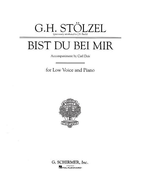 Gottfried Heinrich Stolzel: Bist Du Bei Mir (Low Voice)