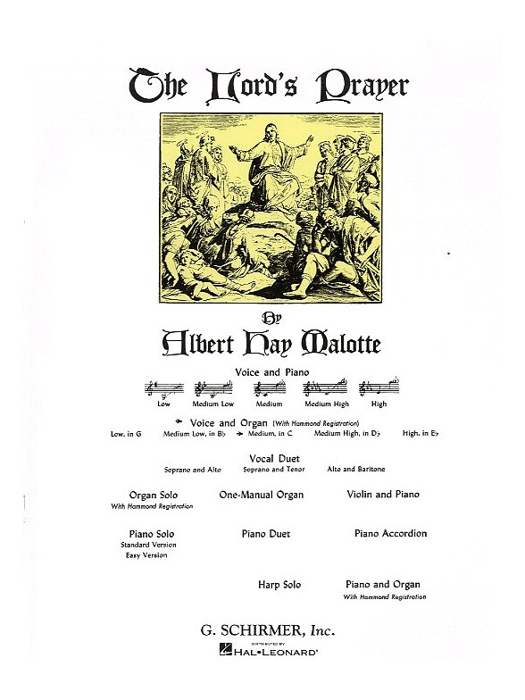 Alfred Hay Malotte: The Lord's Prayer - Medium Voice (In C With Organ)