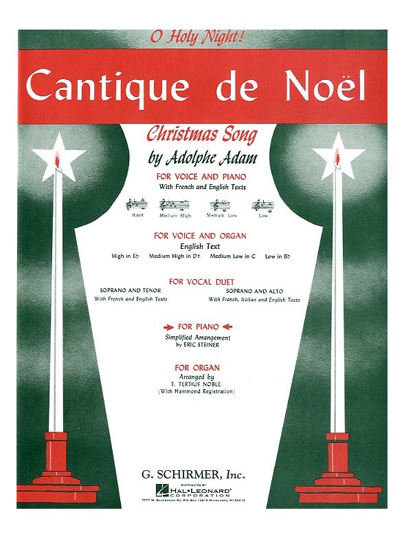 Adolphe Adam: Cantique De Noel (O Holy Night)