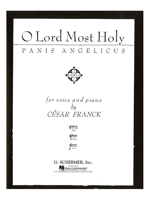Cesar Franck: Panis Angelicus (Low Voice)