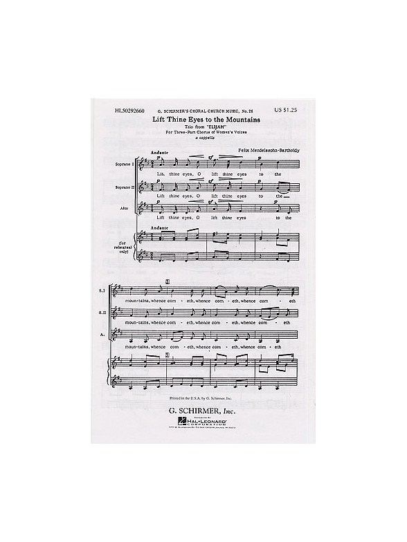 Felix Mendelssohn: Lift Thine Eyes To The Mountains (SSA)