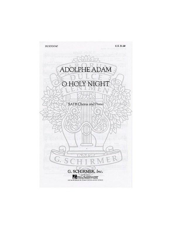 Adolphe Adam: O Holy Night (SATB)