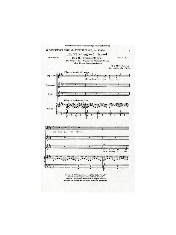 Felix Mendelssohn: He, Watching Over Israel (SSA)