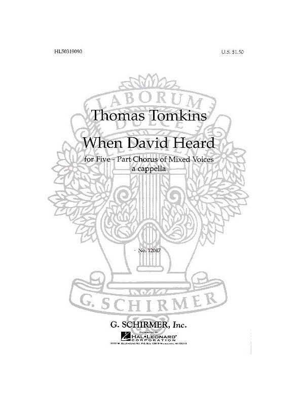 Thomas Tomkins: When David Heard (Deller)