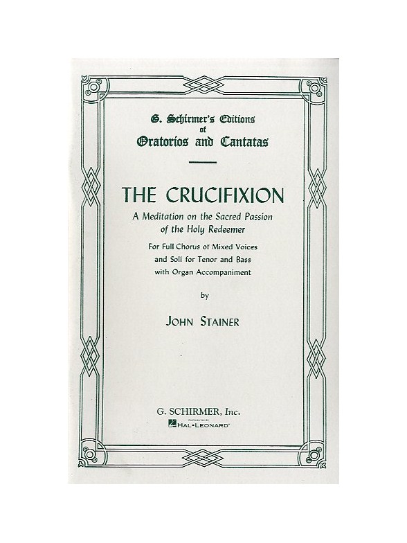 John Stainer: The Crucifixion
