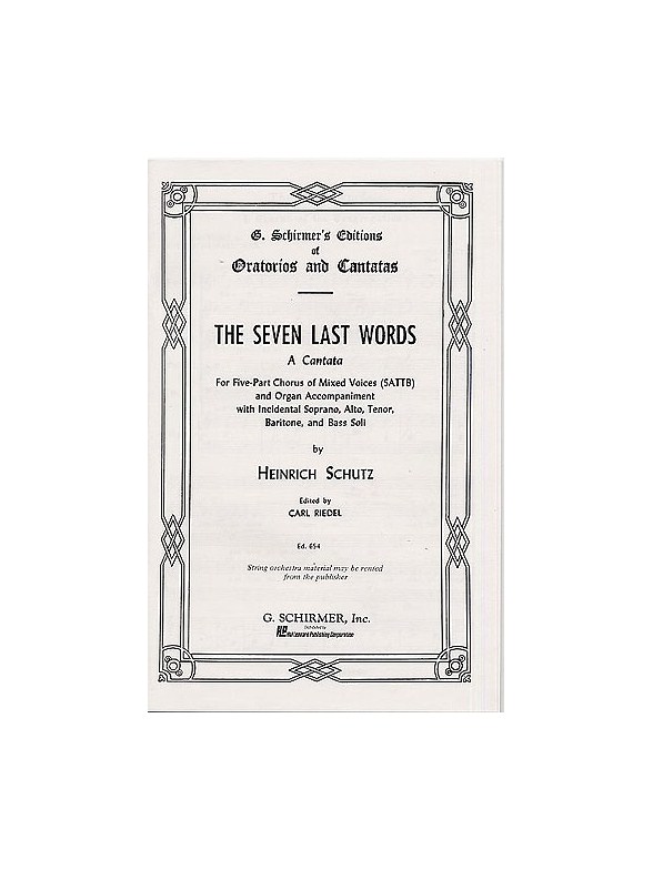 Heinrich Schutz: The Seven Last Words (Vocal Score)
