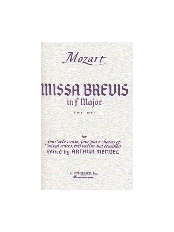 W.A. Mozart: Missa Brevis In F Major K.192