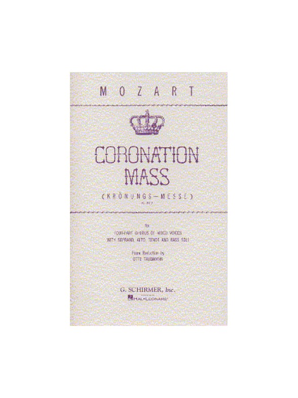 W.A. Mozart: Coronation Mass K.317 (Schirmer Edition)- Vocal Score