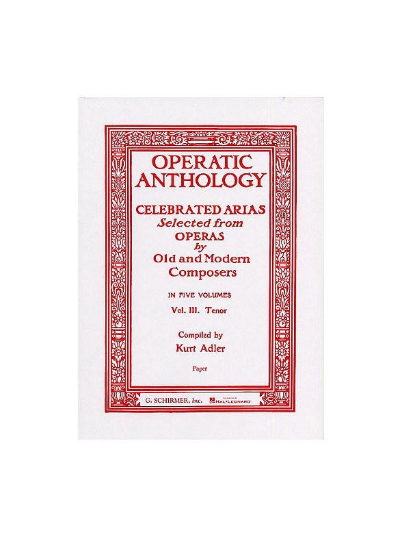 Operatic Anthology Volume III: Tenor