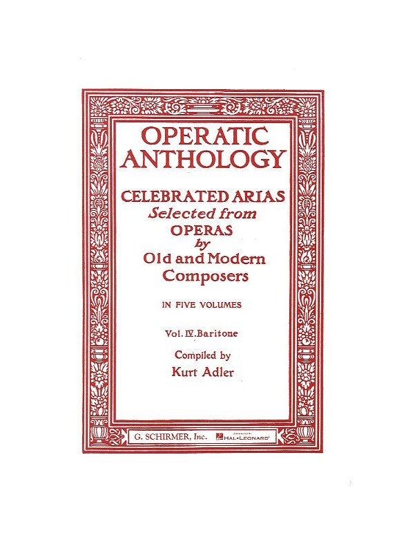 Operatic Anthology Volume IV: Baritone