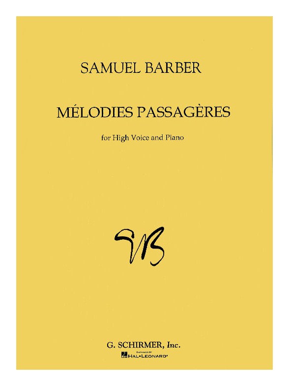 Samuel Barber: Melodies Passageres Op.27 (High Voice)