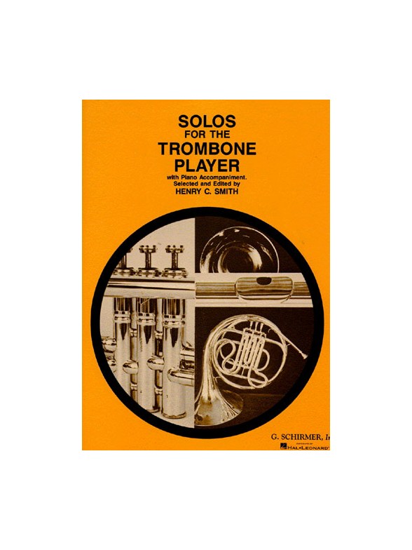 Solos For The Trombone Player