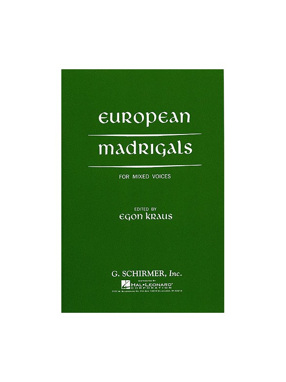 European Madrigals (Mixed Voices)