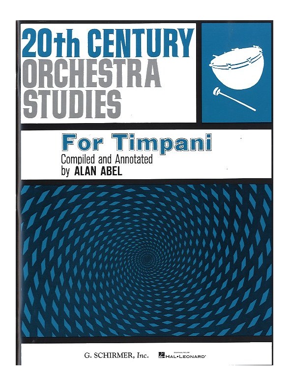 20th Century Orchestra Studies For Timpani (Ed. Alan Abel)