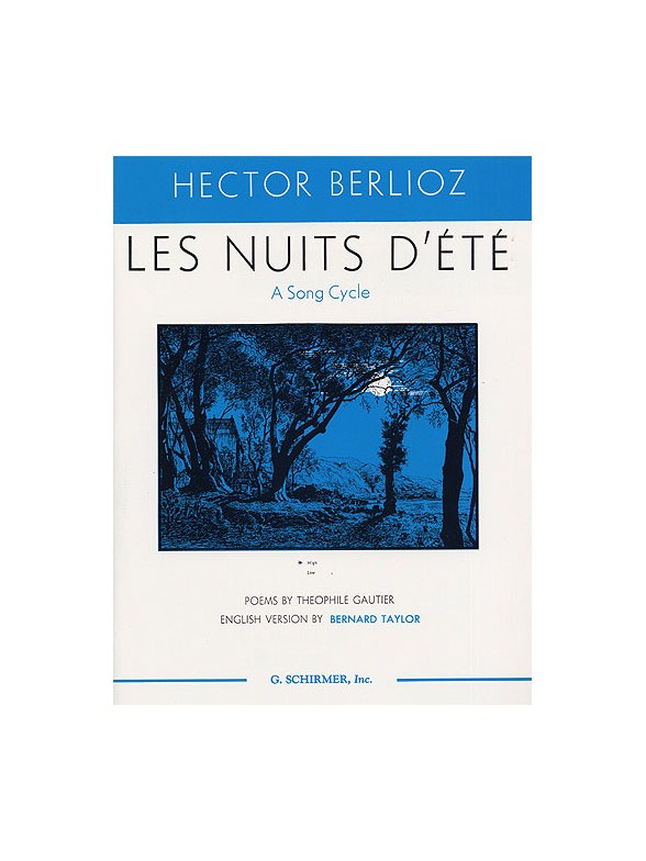 Hector Berlioz: Les Nuits D'Ete (High Voice)