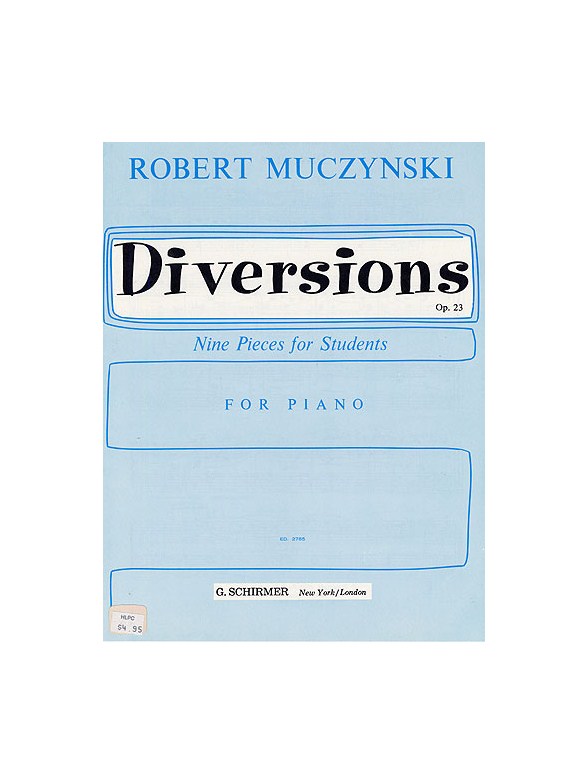 Robert Muczynski: Diversions For Piano Op.23