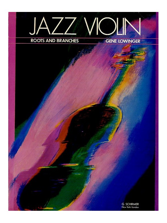 Jazz Violin Roots And Branches