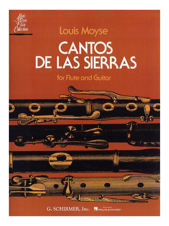 Louis Moyse: Cantos De Las Sierras