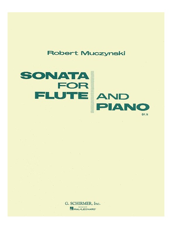 Robert Muczynski: Sonata For Flute And Piano Op.14