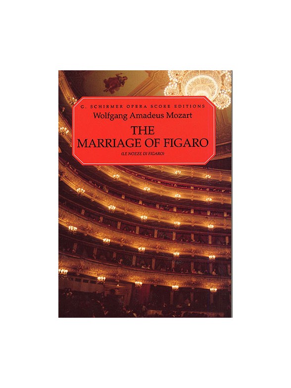 W.A. Mozart: Le Nozze Di Figaro (Vocal Score)