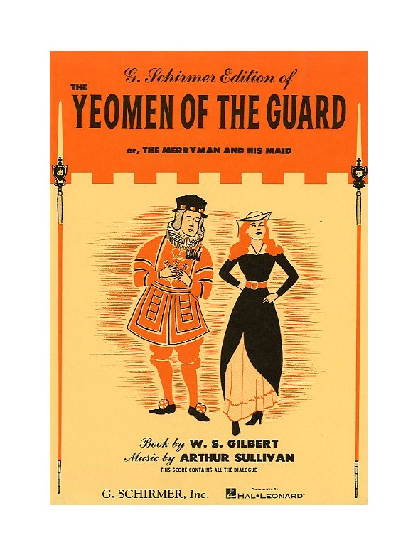 Gilbert And Sullivan: Yeomen Of The Guard (Vocal Score)