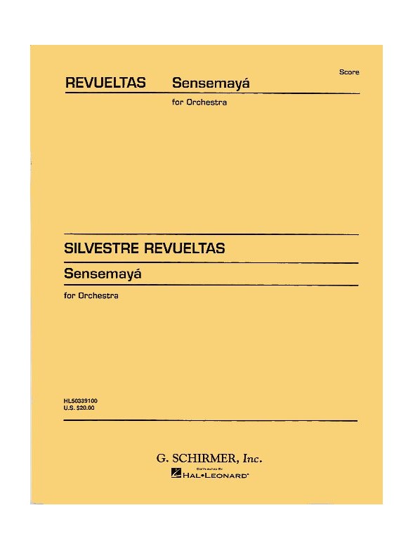 Silvestre Revueltas: Sensemaya (Score)