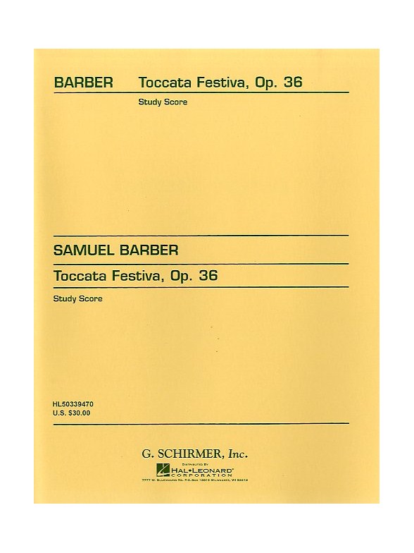 Samuel Barber: Toccata Festiva Op. 36 (Study Score)