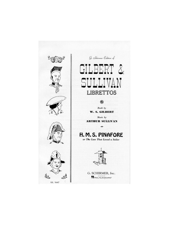 Gilbert And Sullivan: HMS Pinafore (Libretto)