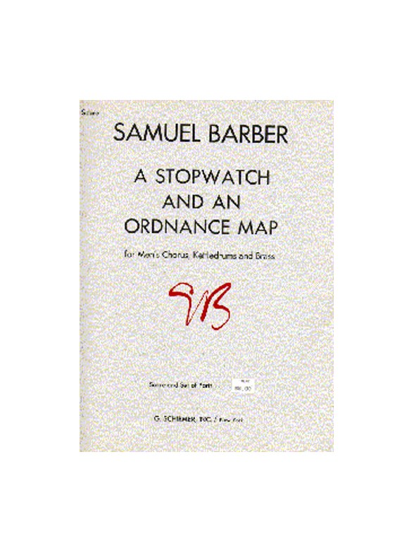 Samuel Barber: A Stopwatch And An Ordnance Map