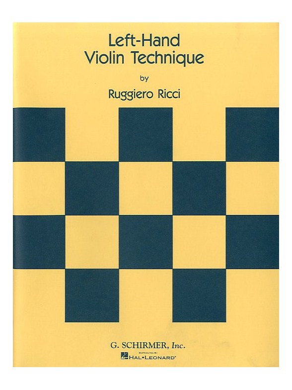 Ruggiero Ricci: Left Hand Violin Technique