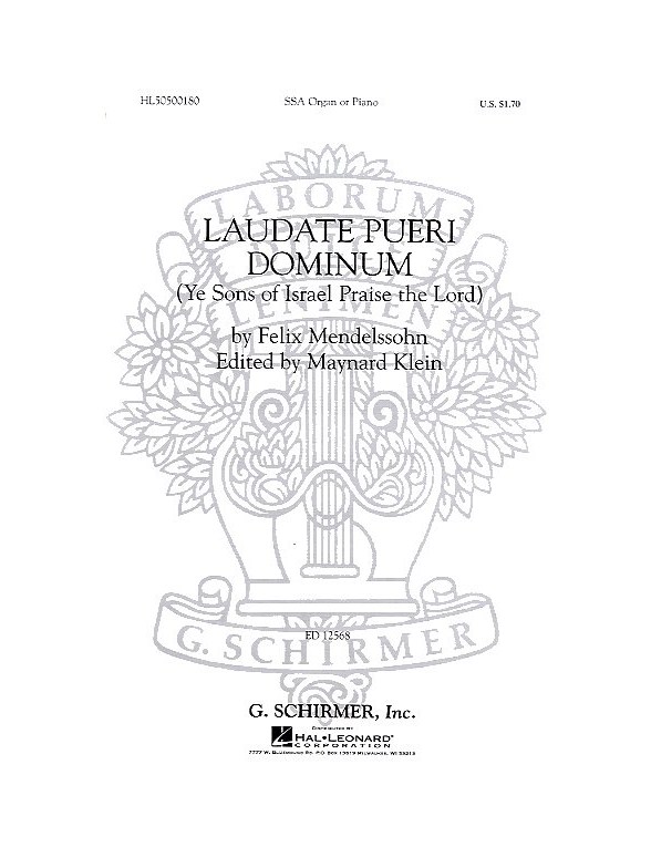 Felix Mendelssohn: Laudate Pueri Dominum (SSA)