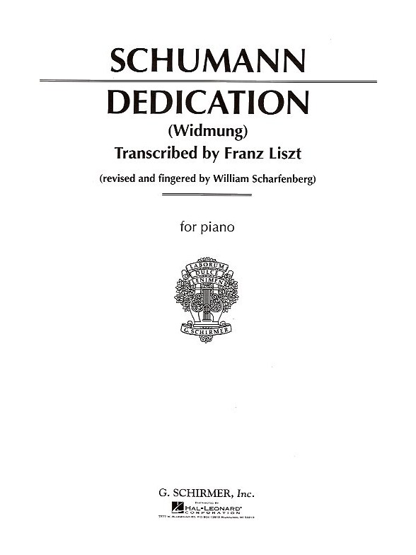 Robert Schumann: Widmung (Dedication) (Arr. Liszt)
