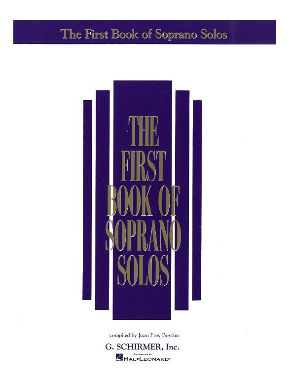 The First Book Of Soprano Solos