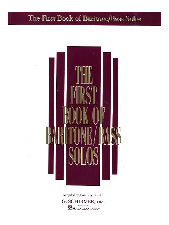 The First Book Of Baritone/Bass Solos