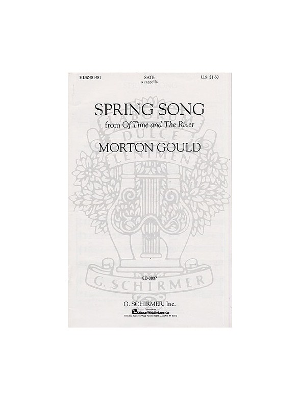 Morton Gould: Spring Song (SATB)