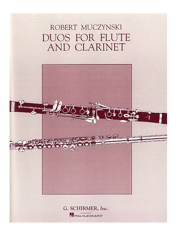Robert Muczynski: Duos For Flute And Clarinet