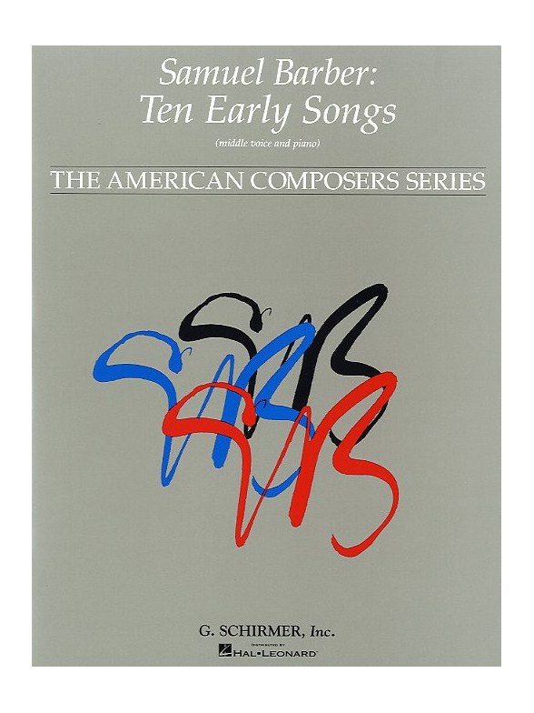 Samuel Barber: Ten Early Songs