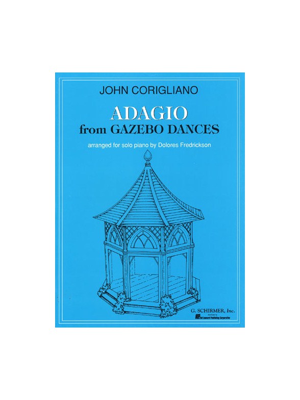 John Corigliano: Adagio From Gazebo Dances (Piano)