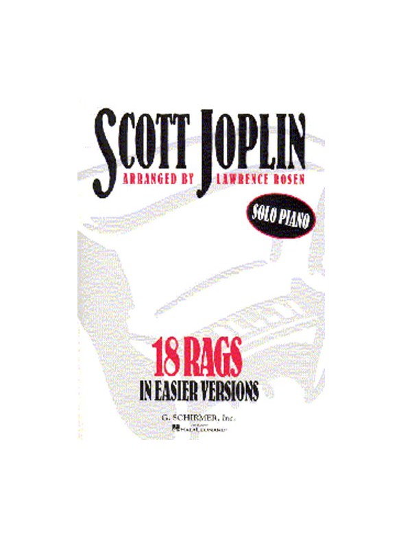 Scott Joplin: 18 Rags In Easier Versions