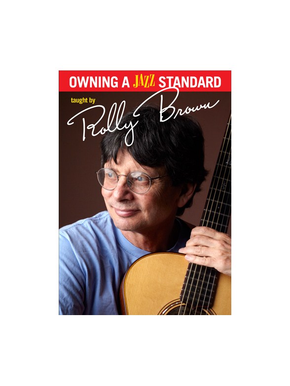 Rolly Brown: Owning A Jazz Standard (DVD)