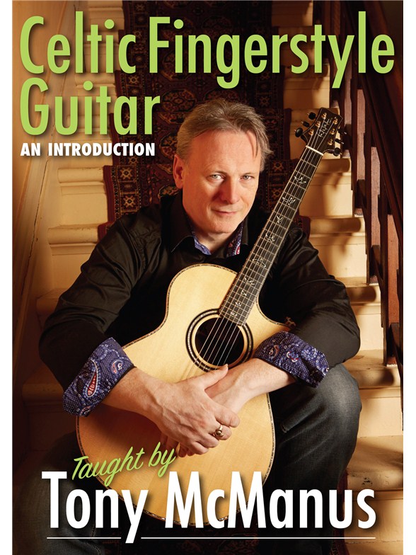 Tony McManus: Celtic Fingerstyle Guitar - An Introduction (DVD)