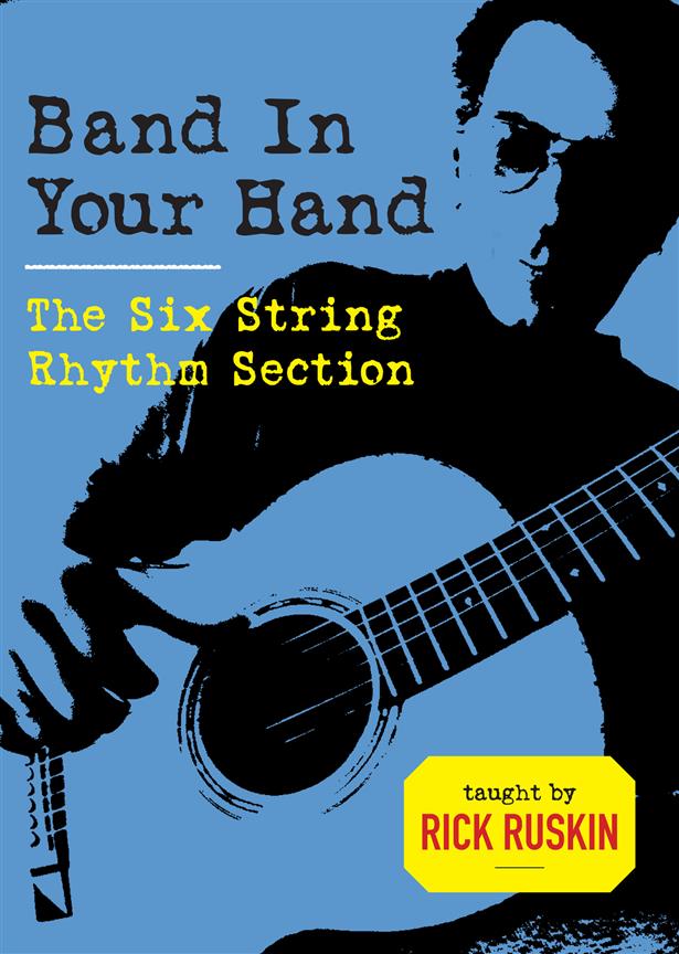 Band In Your Hand : The Six String Rhythm Section