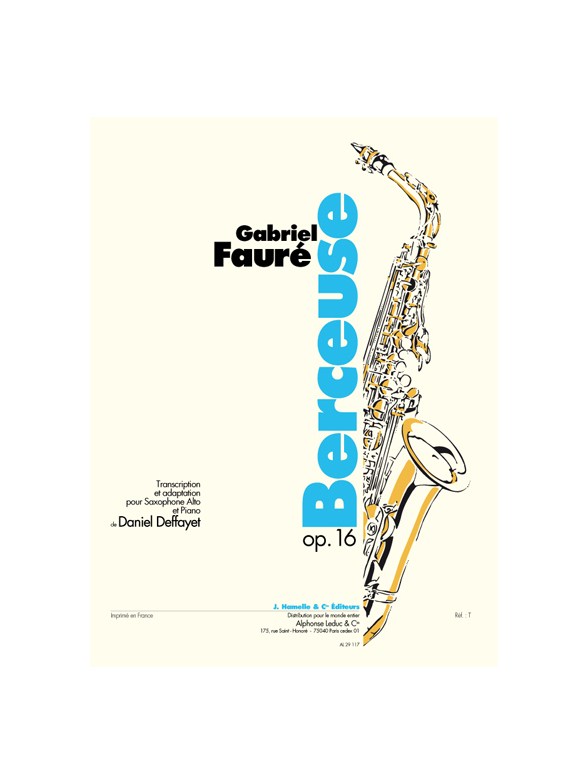 Gabriel Faure: Berceuse Op.16 (Alto Saxophone And Piano)