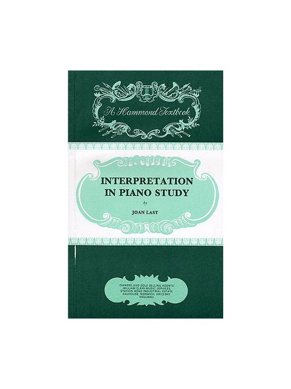 Joan Last: Interpretation In Piano Study