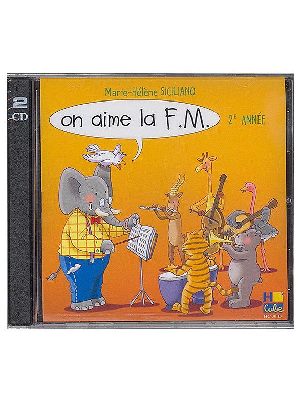 Siciliano, Marie-Hélène : On Aime La F.M. 2E Année (Cd)