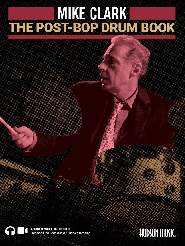 The Post-Bop Drum Book : audio and video included