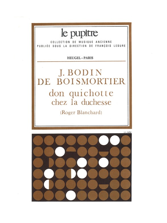 Joseph Bodin de Boismortier: Don Quichotte chez la Duchesse (LP30) (Opera)