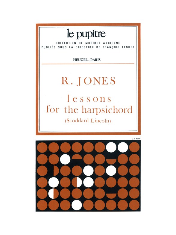 Jones: Lessons fot the harpsichord (pièces de clavecin) (lp49)