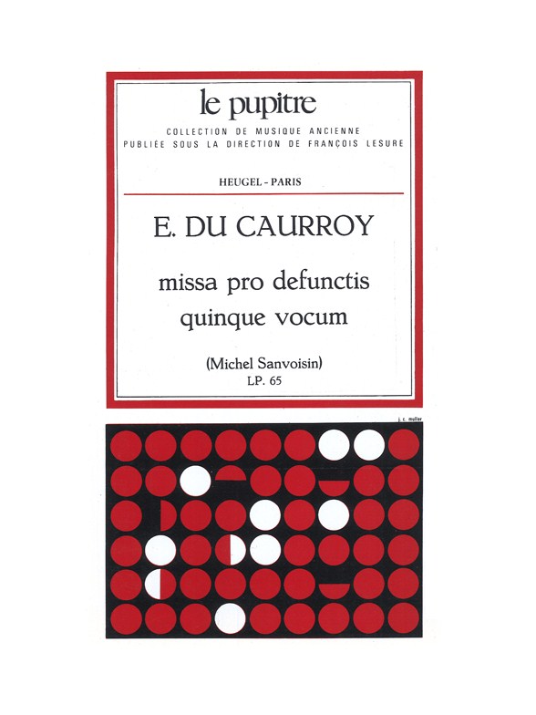Caurroydusanvoisin: Missa pro defunctis quinque vocum (messe à 5 voix)(lp65)