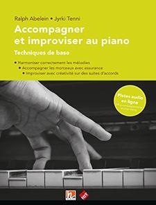 Accompagner et Improviser au Piano